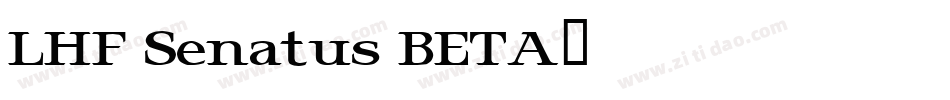LHF Senatus BETA字体转换